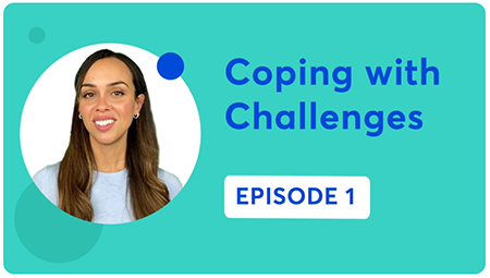 Coping with Challenges