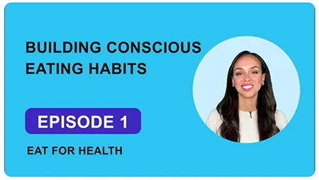 Building Conscious Eating Habits